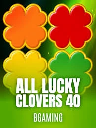 Bgaming : All Lucky Clover 40 - SPACEMANSLOT88