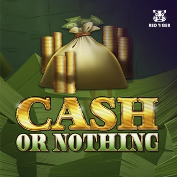 Cash Or Nothing - SPACEMANSLOT88