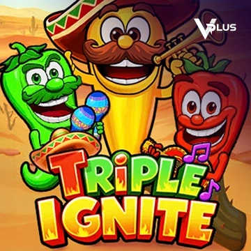 Triple Ignite - SPACEMANSLOT88